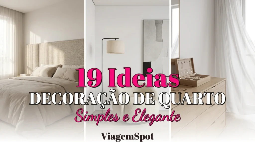 19 Ideias de Quarto Feminino Simples e Lindo