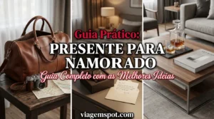 Presentes para namorado, viagem, relógio